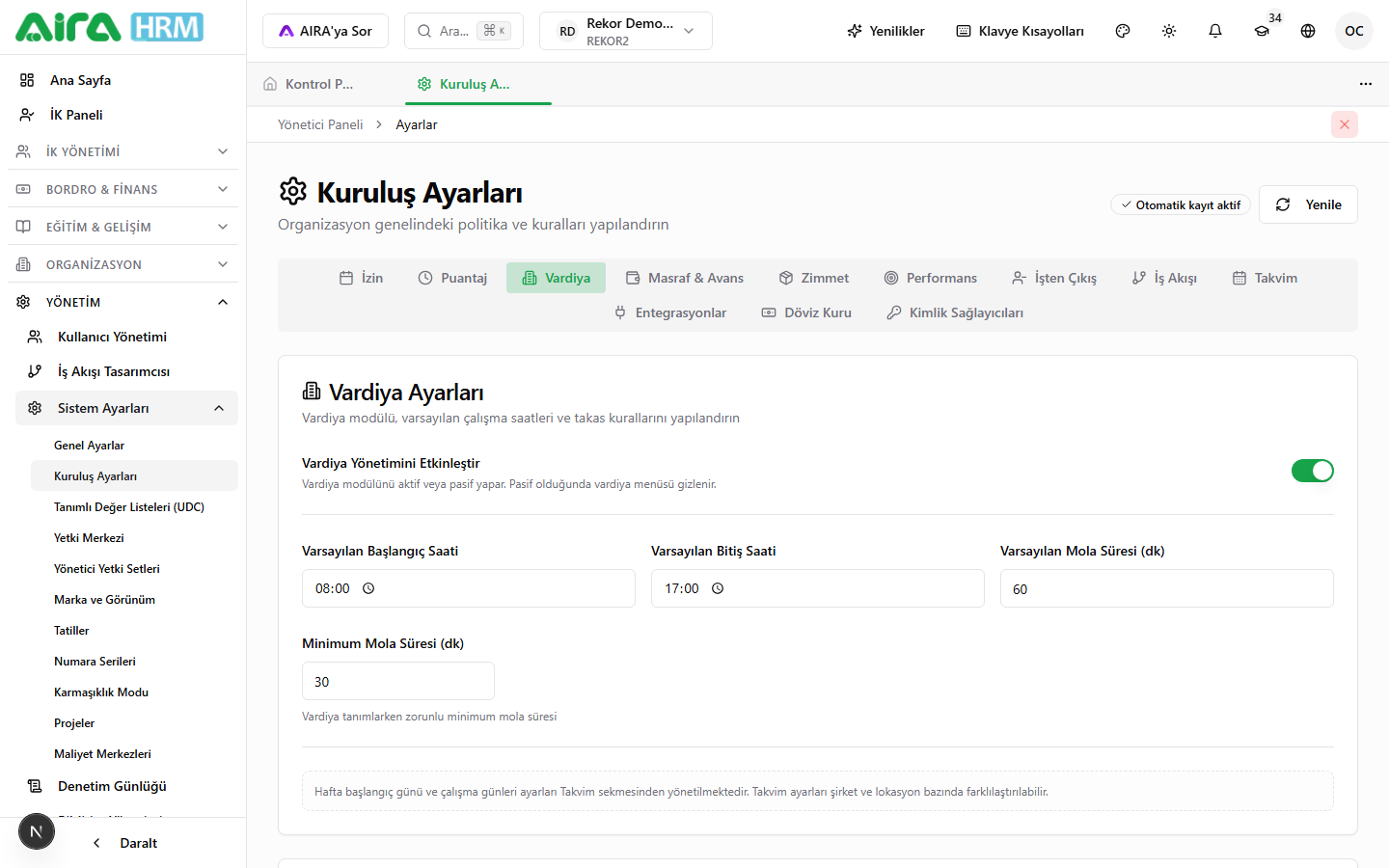 Ayarlar → Vardiya sekmesi genel görünüm